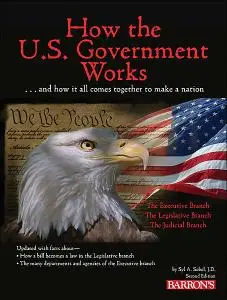 «How the U.S. Government Works» by Syl Sobel