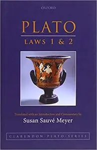 Plato: Laws 1 and 2 (Repost)