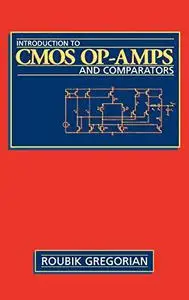 Introduction to CMOS OPAMP's  and Comparators