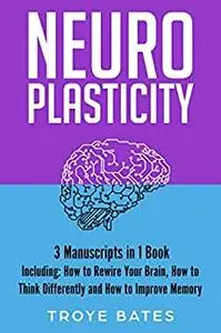 Neuroplasticity