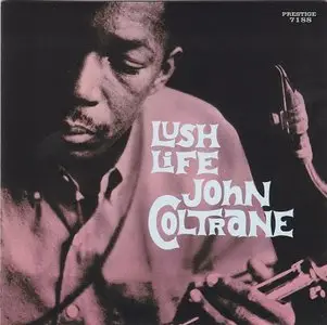 John Coltrane - Lush Life (1961) [Reissue 2003] SACD ISO + DSD64 + Hi-Res FLAC