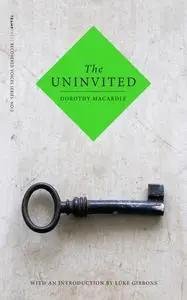 «The Uninvited» by Dorothy Macardle