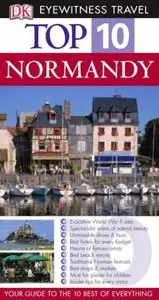 Normandy (DK Eyewitness Top 10 Travel Guide) (Repost)