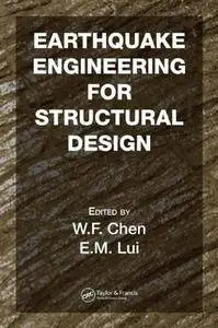 Earthquake Engineering for Structural Design (Repost)