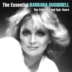 Barbara Mandrell - The Essential Barbara Mandrell - The Columbia and Epic Years (2022)