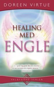 «Healing med engle» by Doreen Virtue