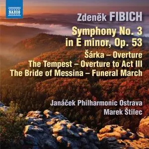 Janáček Philharmonic Orchestra & Jiří Petrdlík - Fibich - Orchestral Works (2020) [Official Digital Download 24/96]