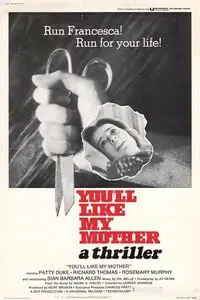 You'll Like My Mother (1972)