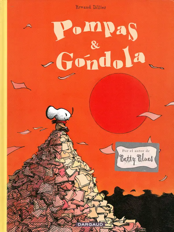 Bulles et Nacelle (Pompas y Góndola), de Renaud Dillies