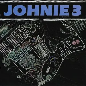 Johnie 3 - Self Titled Record (2005) REQUESTED RE-UP