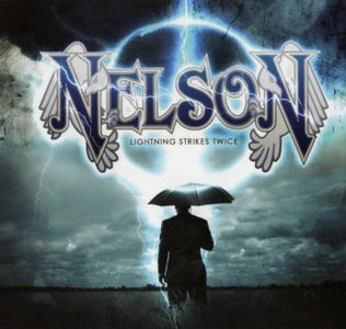 Nelson – Lightning Strikes Twice (2010)