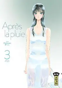 Apres la pluie T03