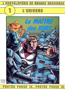 L'Encyclopédie en BD - Tome 1 - Le maitre des Xurs