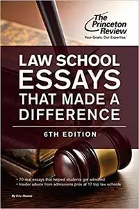 Law School Essays That Made a Difference