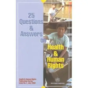 25 Questions and Answers on Health and Human Rights (repost)