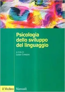 Psicologia dello sviluppo del linguaggio (Repost)