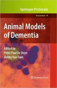 Animal Models of Dementia (Neuromethods) (Repost)