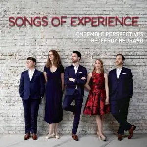 Ensemble Perspectives & Geoffroy Heurard - Songs of Experience (2017) [Official Digital Download 24/96]