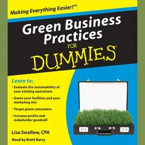 «Green Business Practices for Dummies» by Lisa Swallow