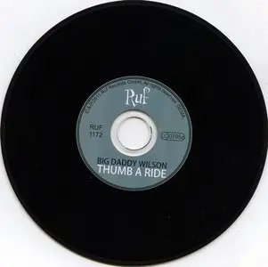 Big Daddy Wilson - Thumb A Ride (2011)