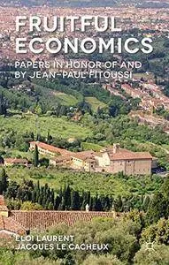 Fruitful Economics: Papers in honor of and by Jean-Paul Fitoussi(Repost)