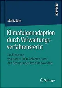 Klimafolgenadaption durch Verwaltungsverfahrensrecht