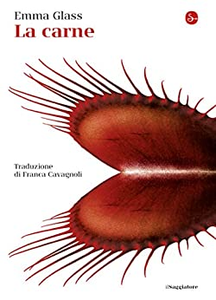 La carne - Emma Glass