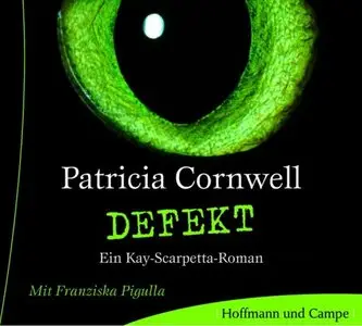 Patricia Cornwell - Defekt