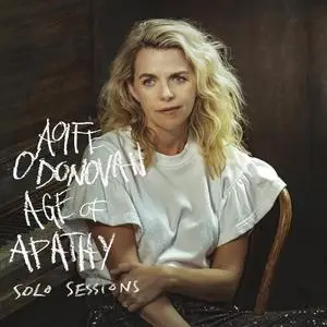 Aoife O'Donovan - Age of Apathy Solo Sessions (2023) [Official Digital Download 24/48]
