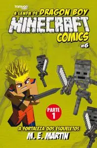 Minecraft Comics A Lenda de Dragon Boy - November 2023