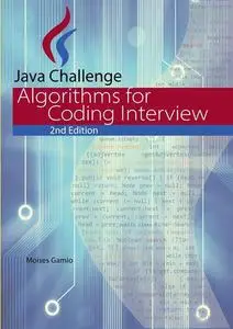 Java Coding Interview : Algorithms for Java Interview. 40 challenge codes!