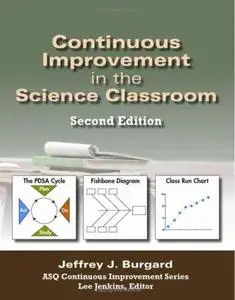 Continuous Improvement in the Science Classroom, Second Edition