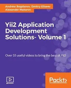 Yii2 Application Development Solutions- Volume 1
