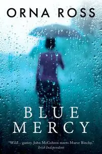 «Blue Mercy» by Orna Ross