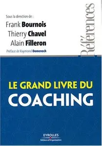 Le grand livre du coaching