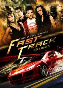 Fast Track: No Limits (2008)