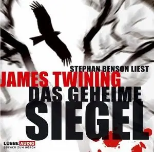 James Twining - Das geheime Siegel