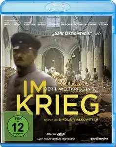 In War - The 1st World War in 3D / Im Krieg - Der 1. Weltkrieg in 3D (2014)