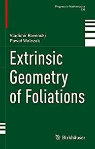 Extrinsic Geometry of Foliations