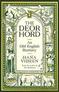 The Deorhord: An Old English Bestiary