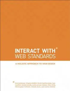 InterACT with Web Standards: A holistic approach to web design [Repost]