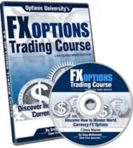 Options University - FX Options Trading Course - Class 5-6