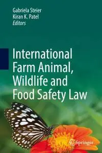 International Farm Animal, Wildlife and Food Safety Law (Repost)