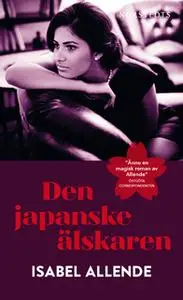 «Den japanske älskaren» by Isabel Allende