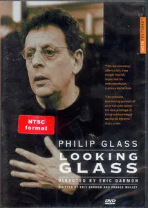 Philip Glass - Looking Glass (2005) [Repost: Updated Links]