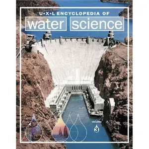 UXL Encyclopedia of Water Science by K. Lee Lerner [Repost]