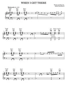 When I Get There - Kenny Loggins, Kirk Franklin, Michael McDonald (Piano-Vocal-Guitar)