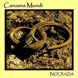 Caruana Mundi - Biocrazia (2018)