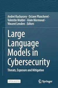 Large Language Models in Cybersecurity
