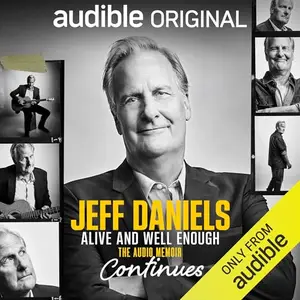Alive and Well Enough Continues [Audiobook]